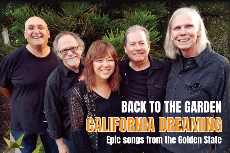 California Dreaming: Back to the Garden Story Concert