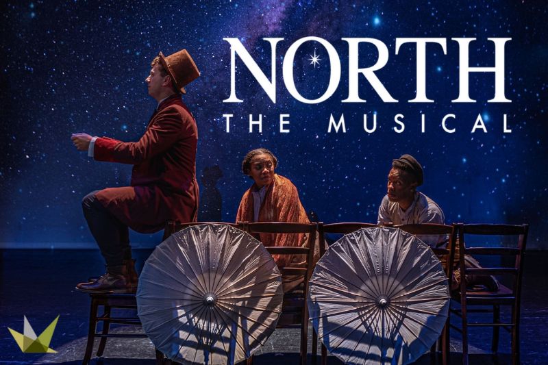 NORTH: The Musical