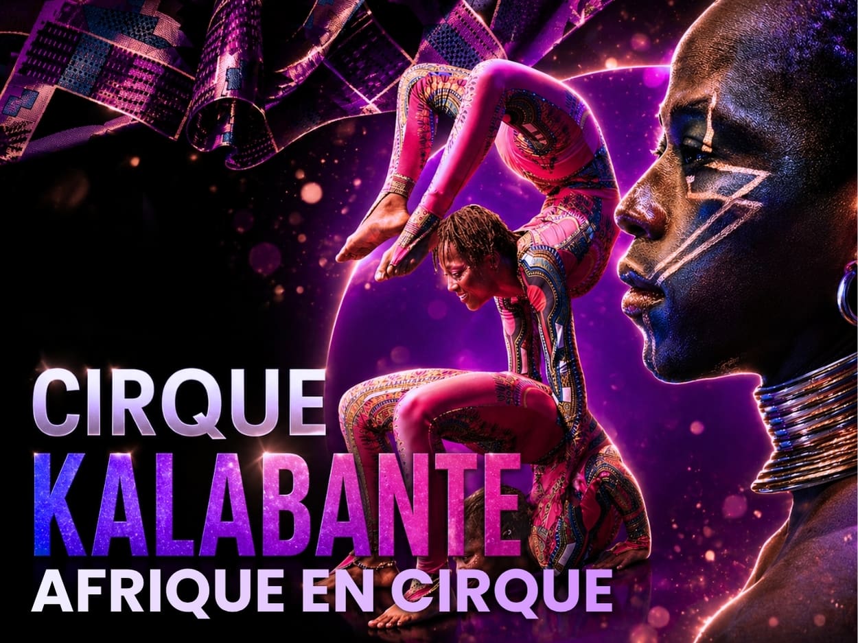 Cirque Kalabante: Afrique en Cirque